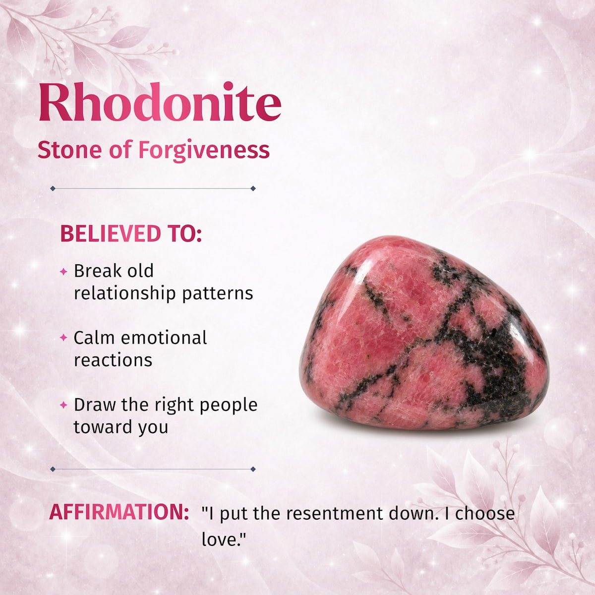 A pink rhodonite stone with black veining displayed on a soft pink decorative background with text describing it as the 'Stone of Forgiveness' and an affirmation.